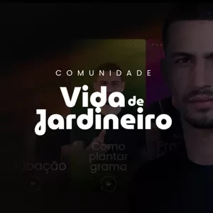 Imagem de capa para o Curso online Comunidade Vida de Jardineiro