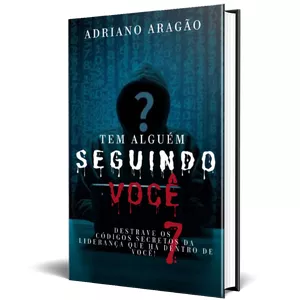 Imagem de capa para o Ebook Livro Tem Alguém Seguindo Você