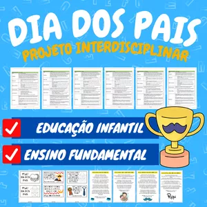 Projeto Dia dos Pais (Educação Infantil e Ensino Fundamental) - KIT SÓ ESCOLA por J.A BERTOTTO