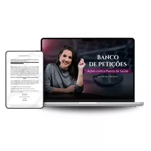 Imagem do curso Banco de petições - Ações contra planos de saúde - Por Milena Bassani