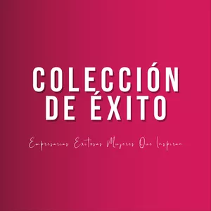 Imagen de portada para Curso online COLECCIÓN DE ÉXITO - EMPRESARIAS EXITOSAS, MUJERES QUE INSPIRAN