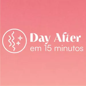 Imagem de capa para o Curso online Day After em 15 Minutos