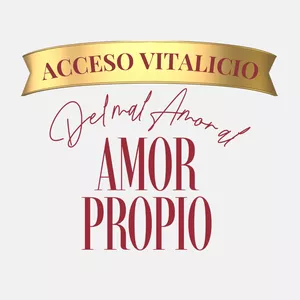 Imagen de portada para Curso online ACCESO VITALICIO: Del mal Amor al Amor Propio