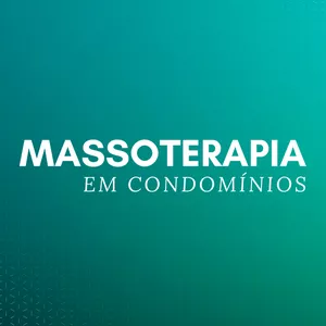 Massoterapia em Condomínios