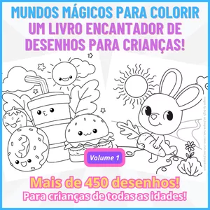 Imagem de capa para o Ebook Mundos Mágicos para Colorir Vol.1: Um Livro Encantador de Desenhos para Crianças.