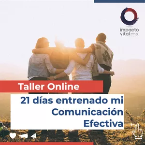 Imagen de portada para Curso online 👁‍🗨  Taller online 21 días entrenando mi Comunicación Efectiva y Asertiva