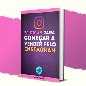 Imagem principal do produto 30 Dicas Para Começar a Vender pelo Instagram