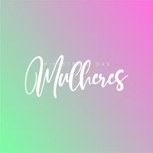 Imagem do curso Ministério das Mulheres