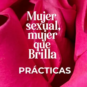 Imagen de portada para Curso online Prácticas del Libro "Mujer sexual, mujer que Brilla"