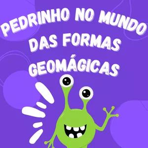 Imagem de capa para o Ebook Formas Geomágicas: Aventuras Fantásticas no mundo de Pedrinho