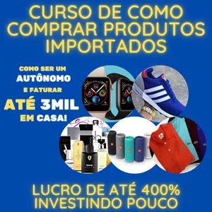 Imagem do curso COMO COMPRAR PRODUTOS IMPORTADOS PARA REVENDER - FATURE ATÉ 3MIL POR MÊS EM CASA