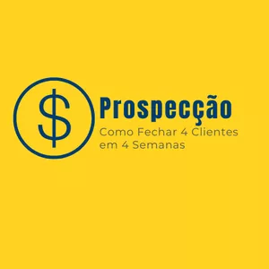 Imagem de capa para o Curso online Como Fechar 4 Clientes em 4 Semanas