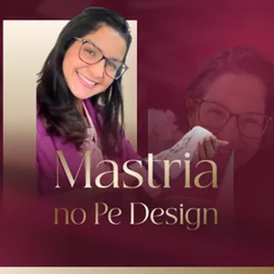 Imagem de capa para o Curso online CURSO MAESTRIA NO PE DESIGN- EDIÇÃO E CRIAÇÃO DE MATRIZES 
