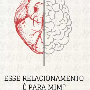Imagem de capa para o Ebook Esse relacionamento é para mim?