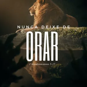 Imagem de capa para o Ebook Nunca deixe de orar (oração)