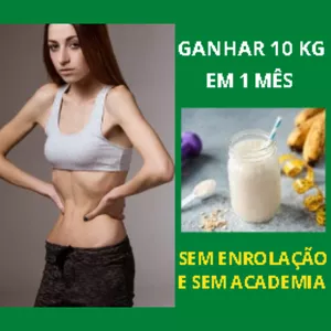Imagem de capa para o Ebook ENGORDE ATÉ 10KG EM 1 MÊS
