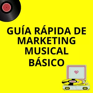 Imagen de portada para Ebook Marketing Musical Básico para artistas independientes