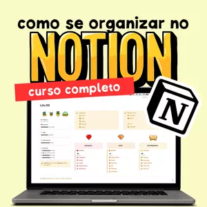Imagem de capa para o Curso online Como Organizar Sua Vida no Notion