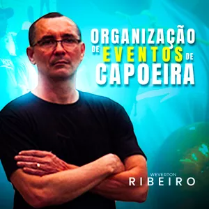 Imagem do curso Curso para Organizadores de Eventos de Capoeira