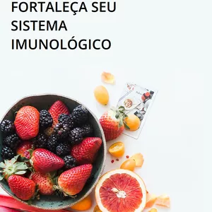 Imagem principal do produto FORTALEÇA SEU SISTEMA IMUNOLÓGICO - PROGRAMA DE 21 DIAS