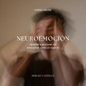 Imagen de portada para Curso online NeuroEmoción: Aprende a Gestionar tus Emociones como un Experto