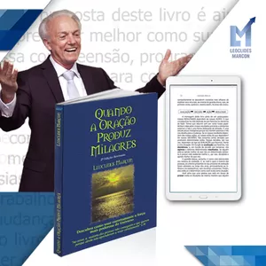 Imagem de capa para o Ebook Quando a Oração Produz Milagres "Descubra como usar corretamente a força mais poderosa do universo"