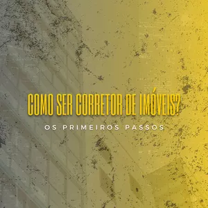 Imagem de capa para o Ebook Como ser corretor de imoveis?