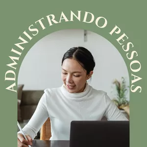 Imagem de capa para o Curso online ADMINISTRANDO PESSOAS - E O SEU CLIENTE INTERNO?