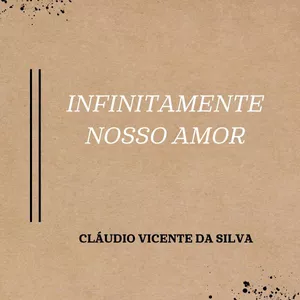 Imagem de capa para o Ebook INFINITAMENTE NOSSO AMOR