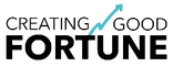 Creating Good Fortune - Financial Wellness and Independence