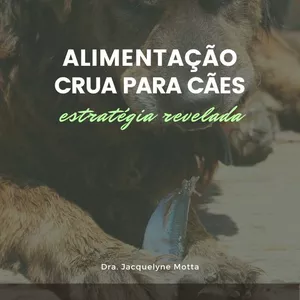 Imagem de capa para o Ebook Manual de Alimentação Crua com Ossos para Cães v1.0