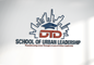 DTD's School of Urban Leadership