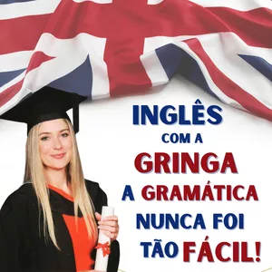 Imagem de capa para o Curso online Inglês com a Gringa: Método Eficiente para Começar