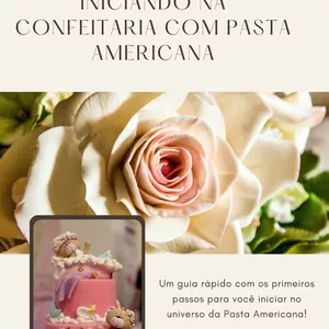 Imagem de capa para o Ebook Iniciando na confeitaria com pasta americana 