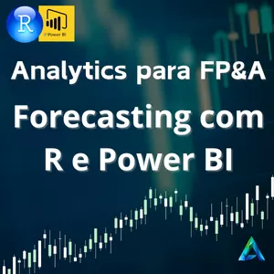 Imagem de capa para o Curso online Analytics para FP&amp;A - Forecasting com R e Power BI