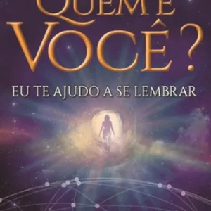 Imagem de capa para o Ebook LIVRO:   QUEM É VOCÊ?  EU TE AJUDO A SE LEMBRAR