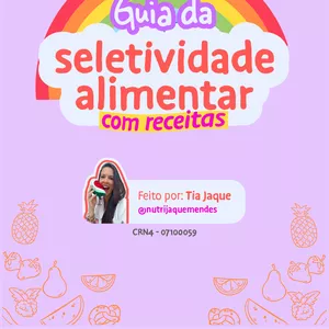 Imagem de capa para o Ebook Guia da Seletividade Alimentar Com Receitas
