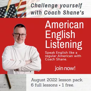 Cover image for Online course Coach Shane's American English Listening - August 2022
