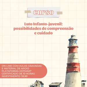 Imagem de capa para o Curso online Curso Luto infanto-juvenil: possibilidades de compreensão e cuidado