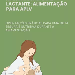 Imagem de capa para o Ebook Manual da mamãe lactante: Alimentação para APLV