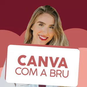 Imagem de capa para o Curso online Canva com a Bru