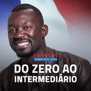 Francês Simplificado - Do 0 ao Intermediário Prof Abed