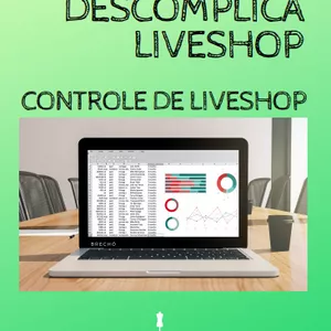 Imagem de capa para o Curso online DESCOMPLICA LIVESHOP - CONTROLE DE LIVESHOP