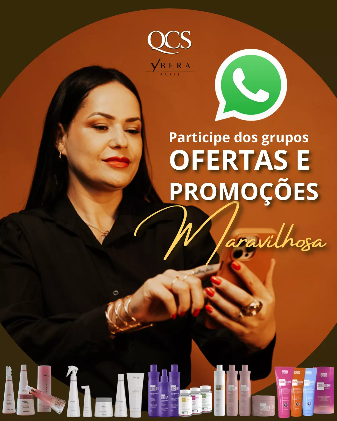 Grupos de Promoção Érica Dib Quero Cabelo Saudável Embaixadora Ybera Paris