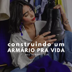 Imagem de capa para o Curso online Construindo um Armário pra Vida