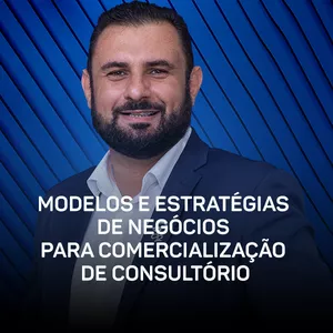 Imagem de capa para o Curso online Curso - Modelos e Estratégias de Negócios para Comercialização de Consultório