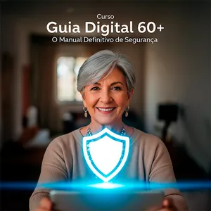 Imagem do curso Guia Digital 60+: O manual definitivo de segurança