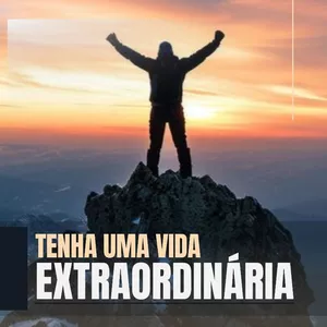 Imagem de capa para o Ebook Tenha uma vida extraordinária!