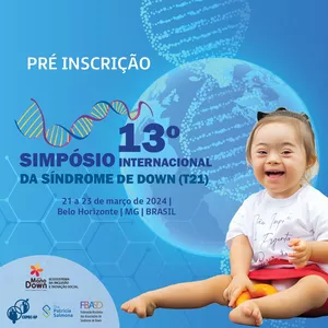 Imagem de capa para o Evento presencial 13º Simpósio Internacional de T21 - PRESENCIAL