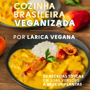 Imagem de capa para o Ebook Cozinha Brasileira Veganizada